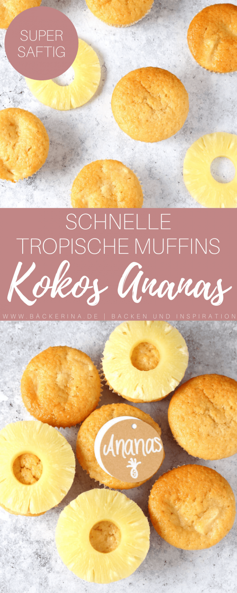 Tropische Kokos Ananas Muffins - Bäckerina