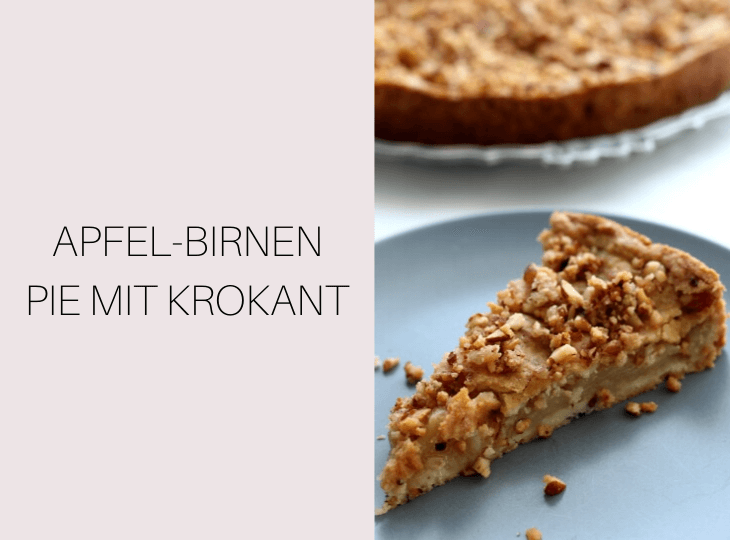 Apfel Birnen Pie mit Mandelkrokant | bäckerina.de