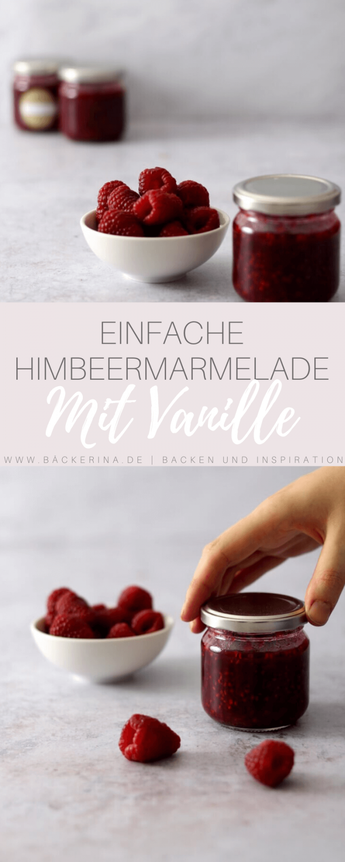 Traumhafte Himbeermarmelade mit Vanille - Bäckerina